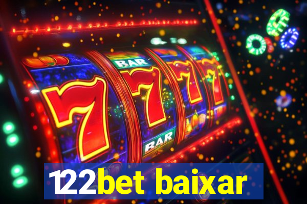 122bet baixar